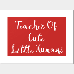 Tshirt For Teachers Who Teach Young Kids Posters and Art